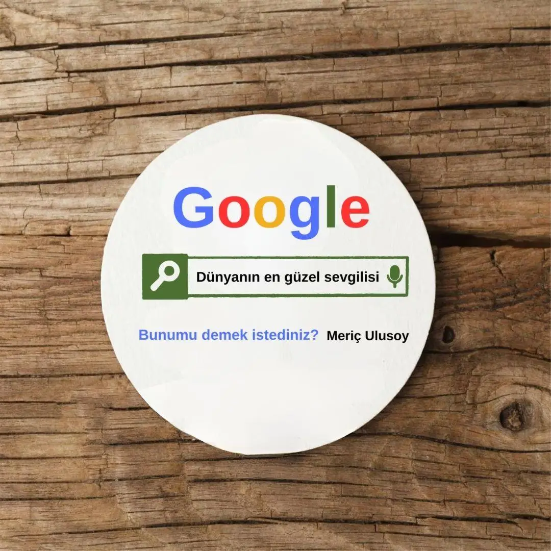 Kişiye Özel Google Tasarım Esprili Mdf Bardak Altlığı 1 adet